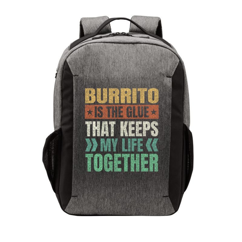 Burrito Keeps My Life Together Mexican Dish Funny Vector Backpack