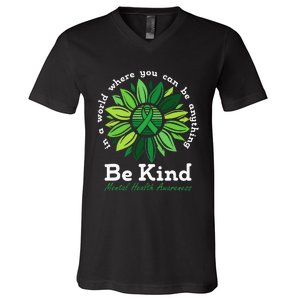 Be Kind Mental Health Awareness Sunflower Green Ribbon V-Neck T-Shirt