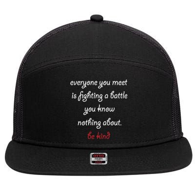 Be Kind Meaningful Gift 7 Panel Mesh Trucker Snapback Hat