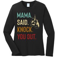 Boxing Kickboxing Mama Said Knock You Out Ladies Long Sleeve Shirt