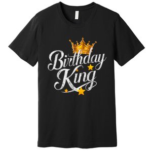 Birthday King Matching Birthday Bday Premium T-Shirt