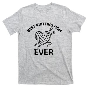 Best Knitting Mom Ever Funny Knitting T-Shirt