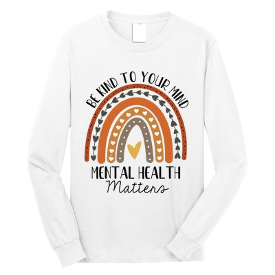 Be Kind Mental Health Matters Polka Dot Rainbow Awareness Long Sleeve Shirt