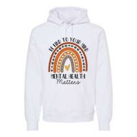 Be Kind Mental Health Matters Polka Dot Rainbow Awareness Premium Hoodie