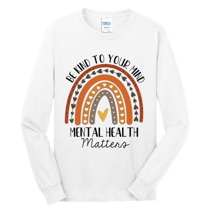 Be Kind Mental Health Matters Polka Dot Rainbow Awareness Tall Long Sleeve T-Shirt