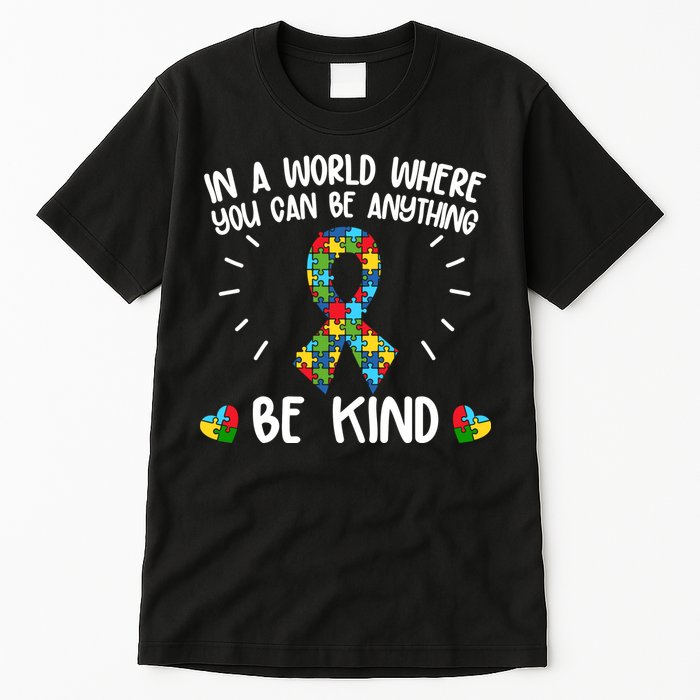 Be Kind Motivational Autism Awareness Slogan Autism Puzzle Message Tall T-Shirt