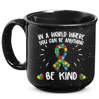 Be Kind Motivational Autism Awareness Slogan Autism Puzzle Message 15oz Campfire Ceramic Mug
