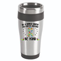 Be Kind Motivational Autism Awareness Slogan Autism Puzzle Message 16oz Travel Tumbler