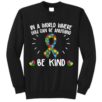 Be Kind Motivational Autism Awareness Slogan Autism Puzzle Message Tall Sweatshirt
