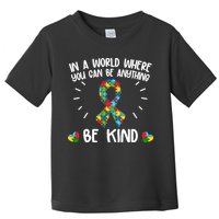 Be Kind Motivational Autism Awareness Slogan Autism Puzzle Message Toddler T-Shirt