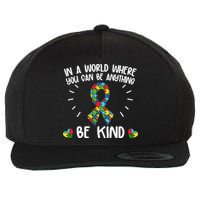 Be Kind Motivational Autism Awareness Slogan Autism Puzzle Message Wool Snapback Cap