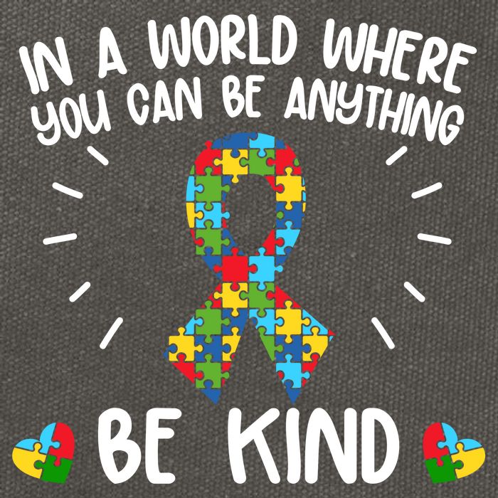 Be Kind Motivational Autism Awareness Slogan Autism Puzzle Message Cotton Canvas Backpack
