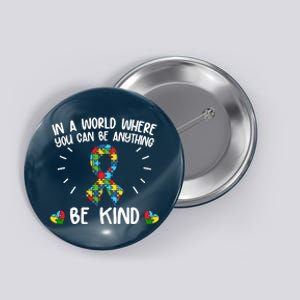 Be Kind Motivational Autism Awareness Slogan Autism Puzzle Message Button