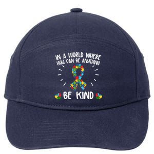 Be Kind Motivational Autism Awareness Slogan Autism Puzzle Message 7-Panel Snapback Hat