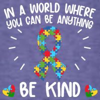 Be Kind Motivational Autism Awareness Slogan Autism Puzzle Message Womens T-Shirt