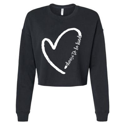 Be Kind Motivational Kindness Inspirational Encouragement Cropped Pullover Crew