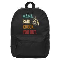Boxing Kickboxing Mama Said Knock You Out 16 in Basic Backpack