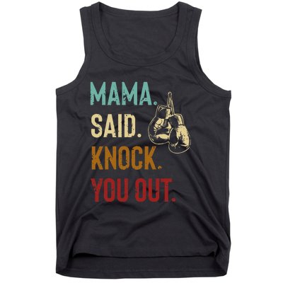 Boxing Kickboxing Mama Said Knock You Out Tank Top