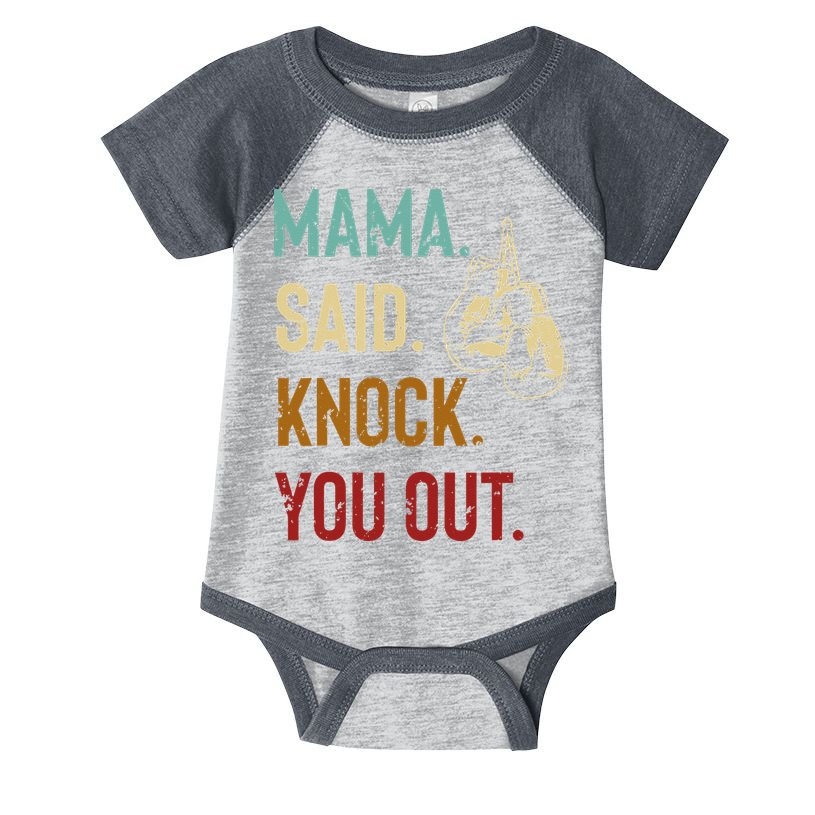Boxing Kickboxing Mama Said Knock You Out Infant Baby Jersey Bodysuit