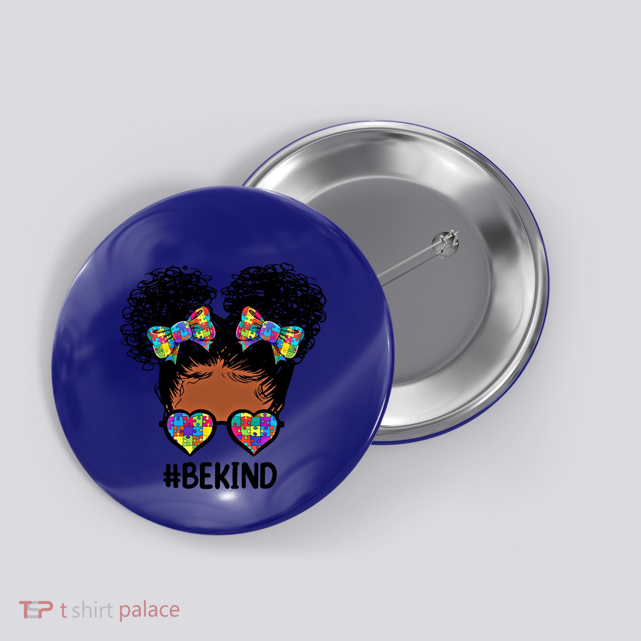 Be Kind Messy Bun Autism Awareness Gift For Black Gift Button