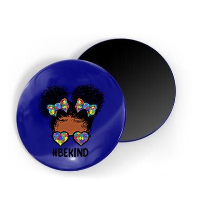 Be Kind Messy Bun Autism Awareness Gift For Black Gift Magnet