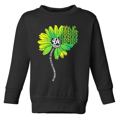 Be Kind Mental Health Awareness Flower Toddler Sweatshirt