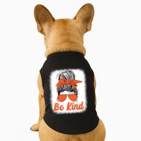 Be Kind Messy Unity Day Orange Anti Bullying Kids Unity Day Doggie Tank