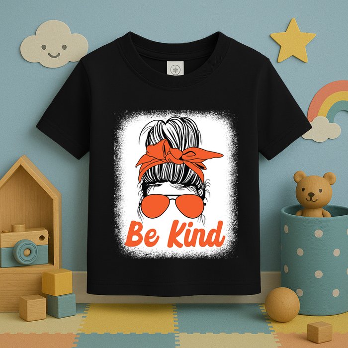 Be Kind Messy Unity Day Orange Anti Bullying Kids Unity Day Toddler T-Shirt