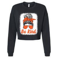 Be Kind Messy Unity Day Orange Anti Bullying Kids Unity Day Cropped Pullover Crew
