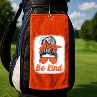 Be Kind Messy Unity Day Orange Anti Bullying Kids Unity Day Golf Towel