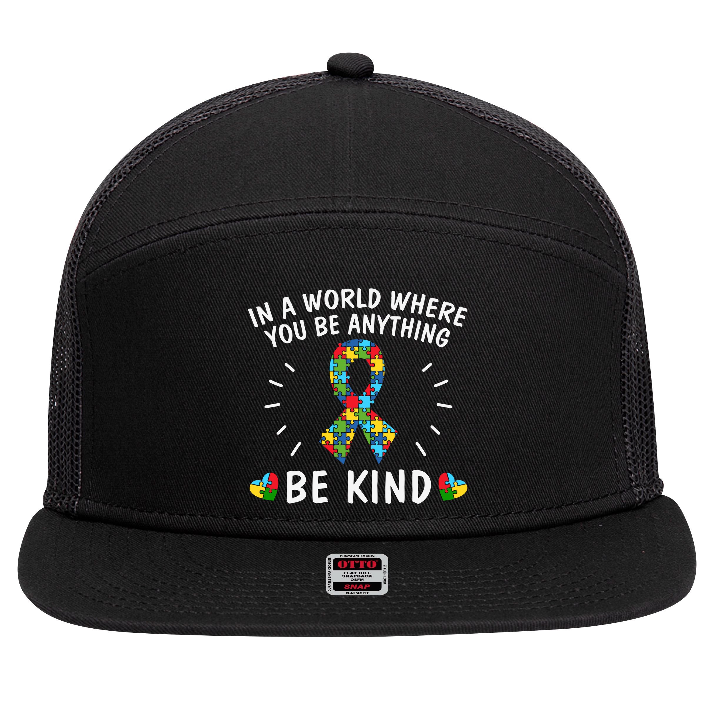 Be Kind Motivational Autism Awareness Slogan Autism Puzzle Message 7 Panel Mesh Trucker Snapback Hat