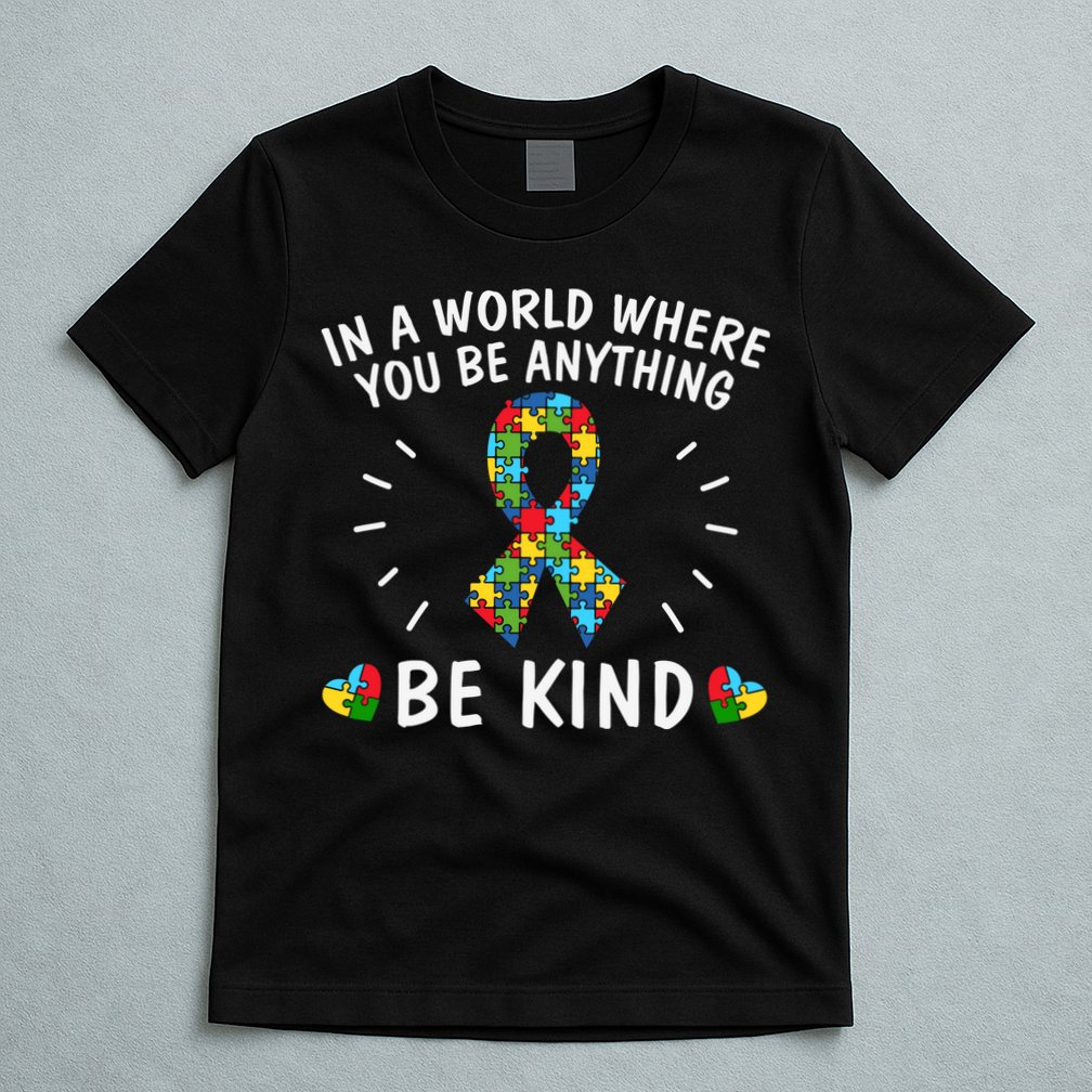 Be Kind Motivational Autism Awareness Slogan Autism Puzzle Message T-Shirt