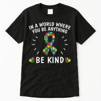 Be Kind Motivational Autism Awareness Slogan Autism Puzzle Message Tall T-Shirt