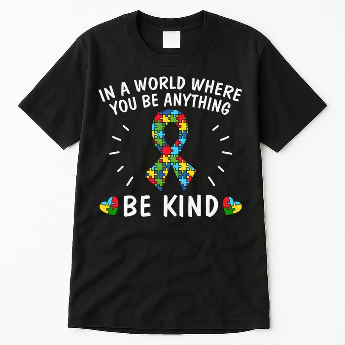 Be Kind Motivational Autism Awareness Slogan Autism Puzzle Message Tall T-Shirt