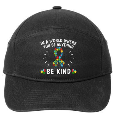 Be Kind Motivational Autism Awareness Slogan Autism Puzzle Message 7-Panel Snapback Hat