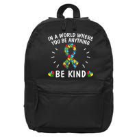 Be Kind Motivational Autism Awareness Slogan Autism Puzzle Message 16 in Basic Backpack