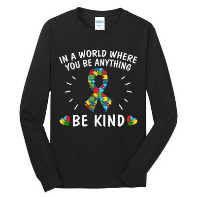Be Kind Motivational Autism Awareness Slogan Autism Puzzle Message Tall Long Sleeve T-Shirt