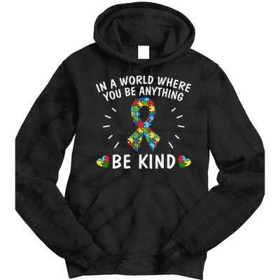 Be Kind Motivational Autism Awareness Slogan Autism Puzzle Message Tie Dye Hoodie