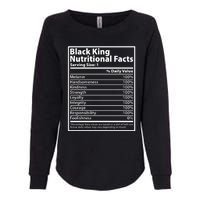 Black King Nutritional Facts Black History Pride Womens California Wash Sweatshirt