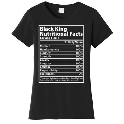 Black King Nutritional Facts Black History Pride Women's T-Shirt