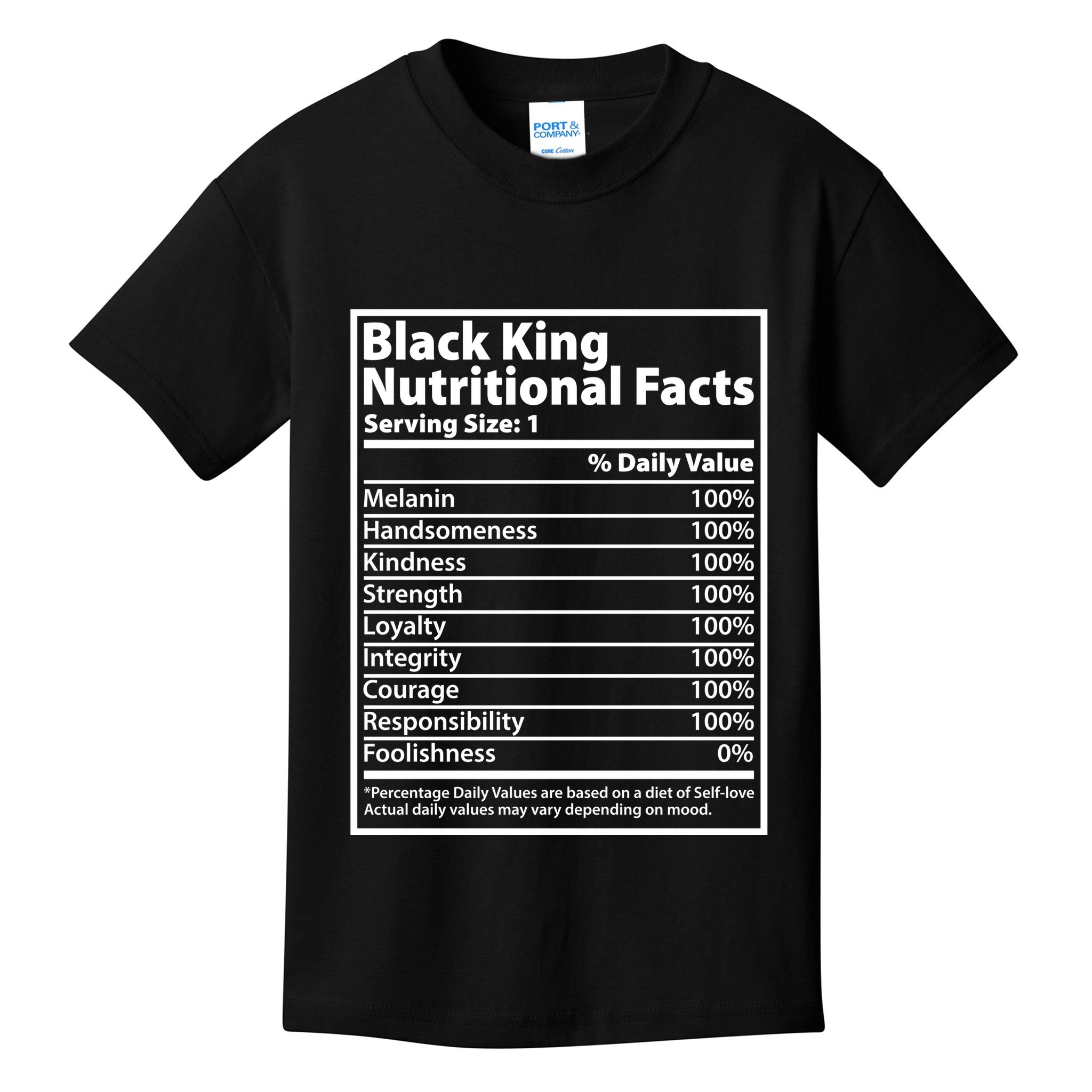 Black King Nutritional Facts Black History Pride Kids T-Shirt