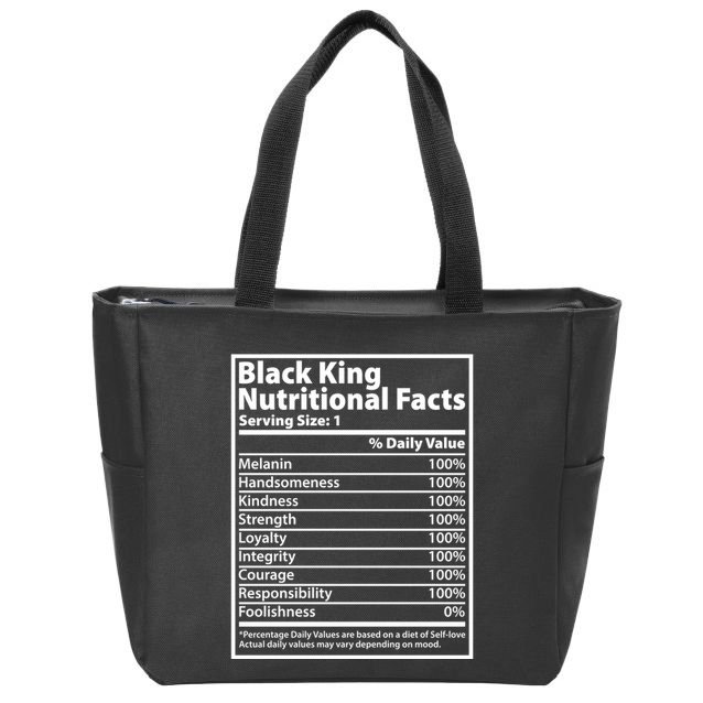 Black King Nutritional Facts Black History Pride Zip Tote Bag