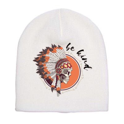 Be Kind Native American Indigenous Education Orange Day Short Acrylic Beanie