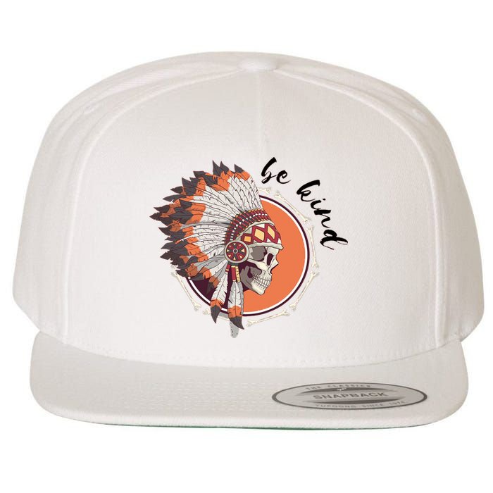 Be Kind Native American Indigenous Education Orange Day Wool Snapback Cap