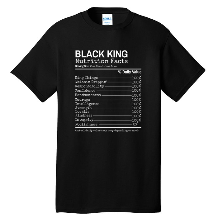 Black King Nutrition Fact For Black History Month Gift Tall T-Shirt