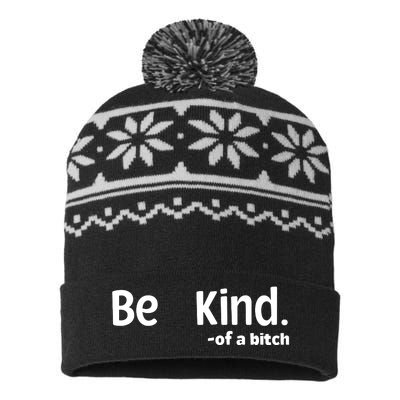 Be Kind Of A Bitch Funny USA-Made Snowflake Beanie