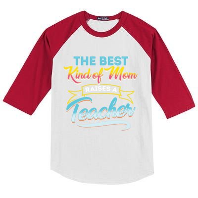 Best Kind Of Mom Raises A Teacher Gift Kids Colorblock Raglan Jersey