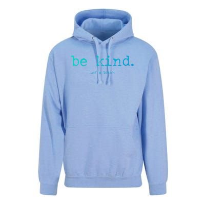 Be Kind Of A Bitch Funny Gift Unisex Surf Hoodie