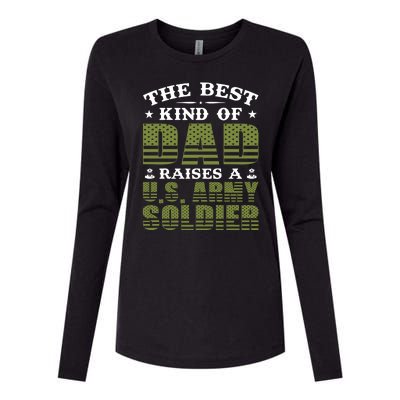 Best Kind Of Dad Raised A US Army Soldier Womens Cotton Relaxed Long Sleeve T-Shirt