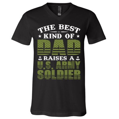 Best Kind Of Dad Raised A US Army Soldier V-Neck T-Shirt